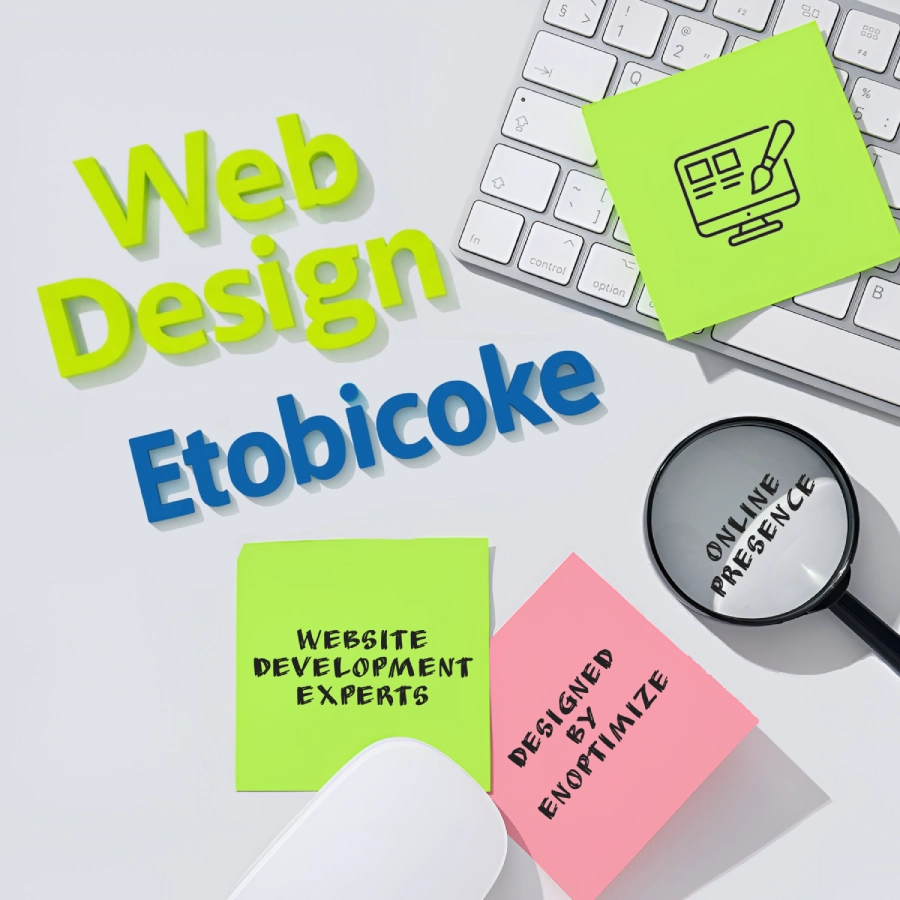 Specialized web design agency for Etobicoke companies